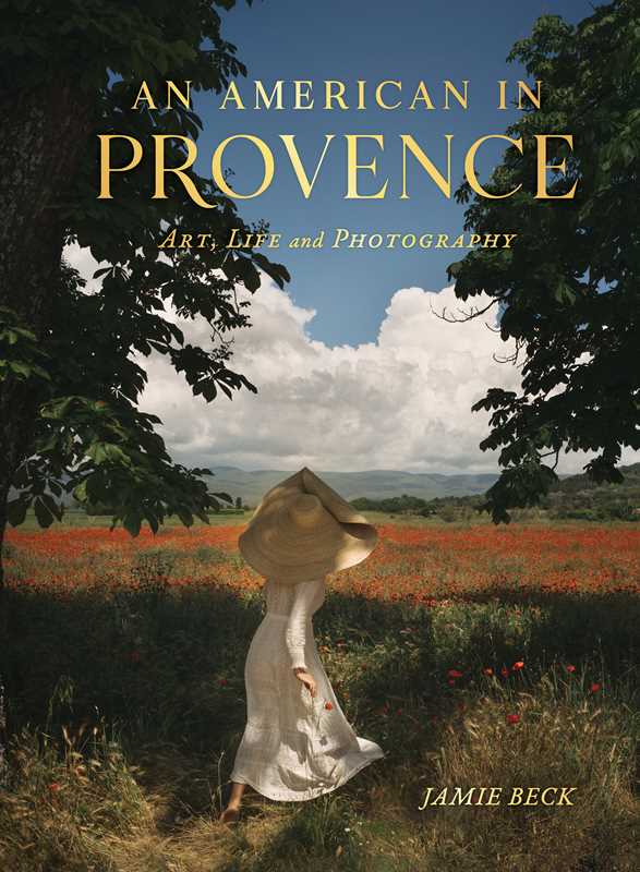 American in Provence by Jamie Beck - Simon & Schuster