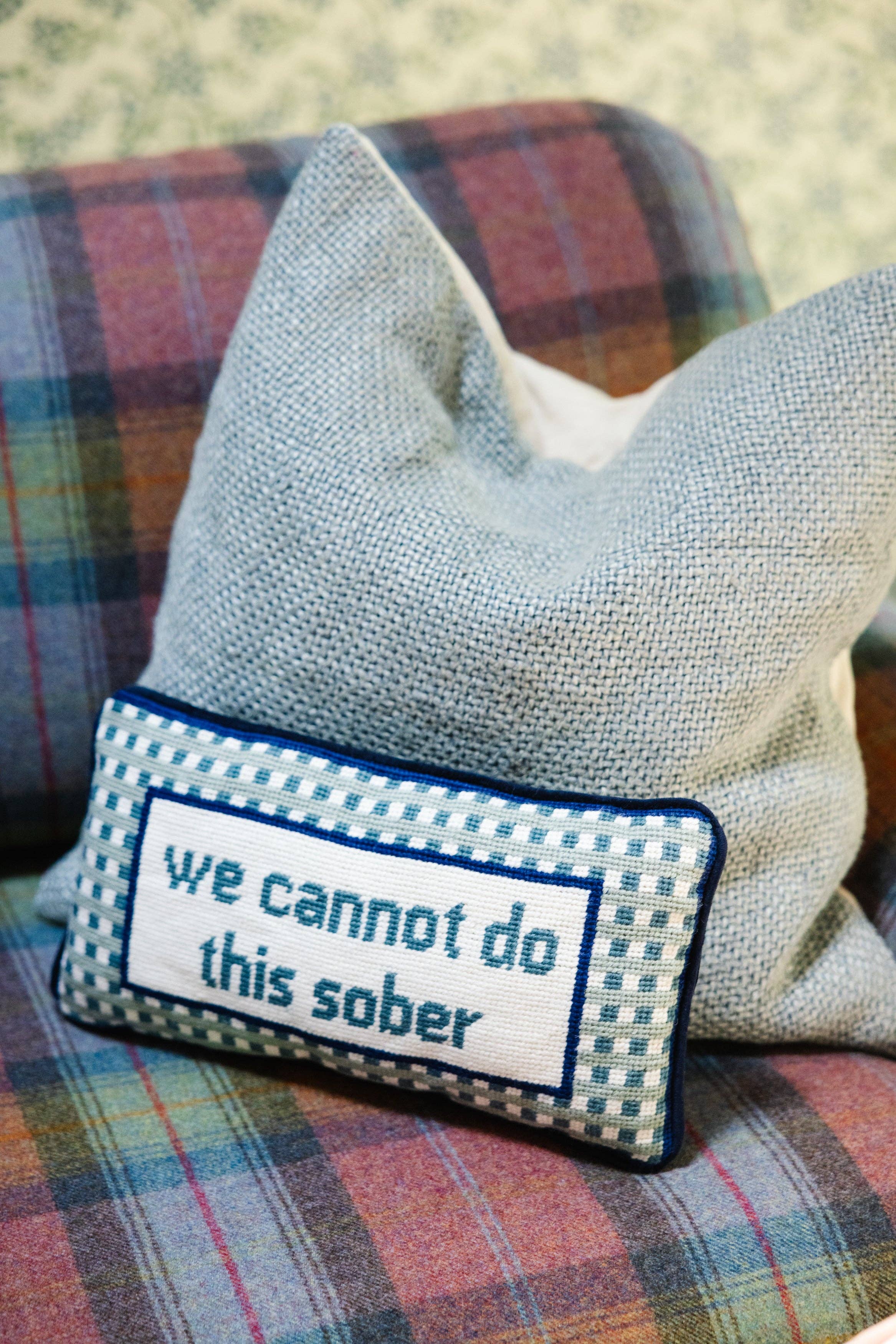 Pillow, 'Cannot Sober' Needlepoint - Furbish Studio (8in x 14in)