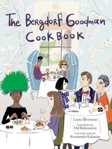 Bergdorf Goodman Cookbook by Bergdorf Goodman - Harper Designs