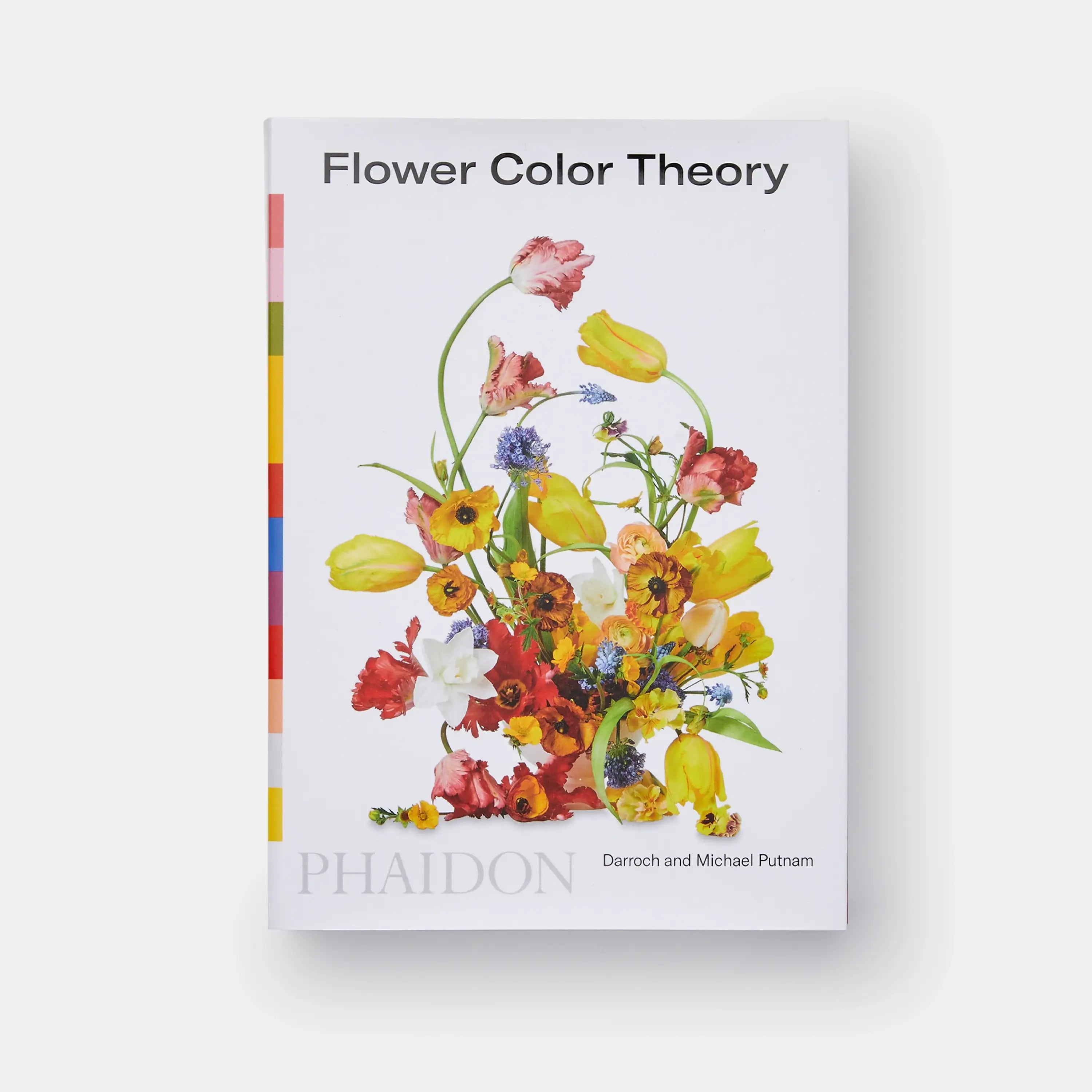 Flower Color Theory by Darroch & Michael Putnam - Phaidon