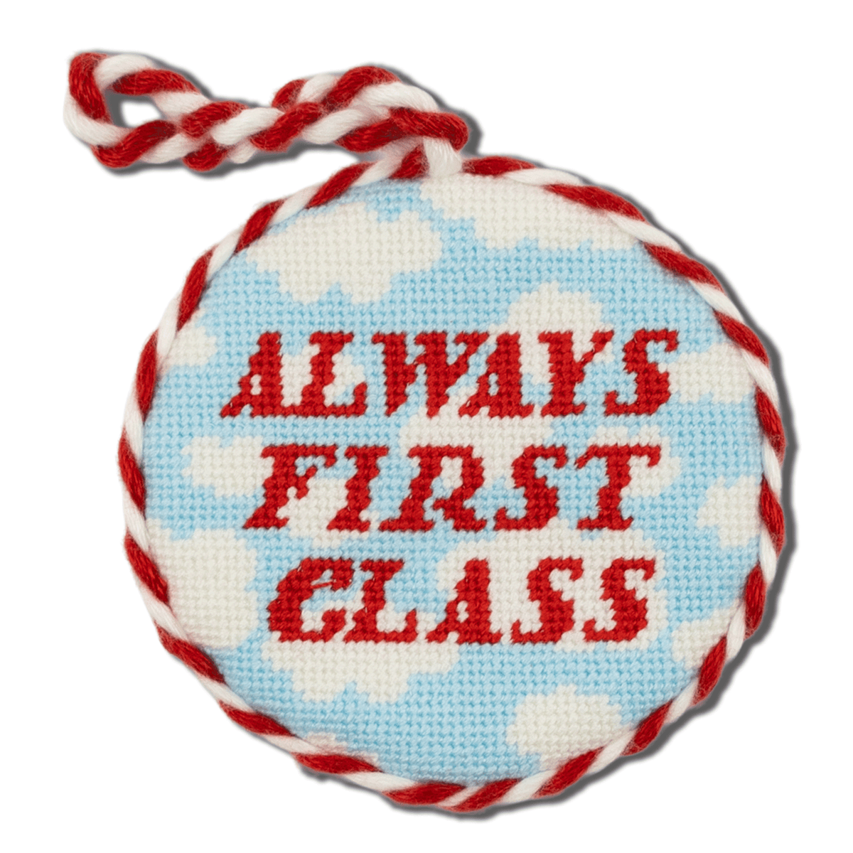 Always First Class Needlepoint Ornament - Furbish Studios