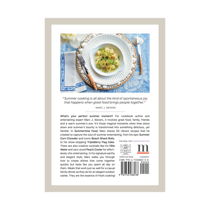 Summertime Food: The Essence of Fresh Cooking by Marc J. Sievers (Signed by the Author)