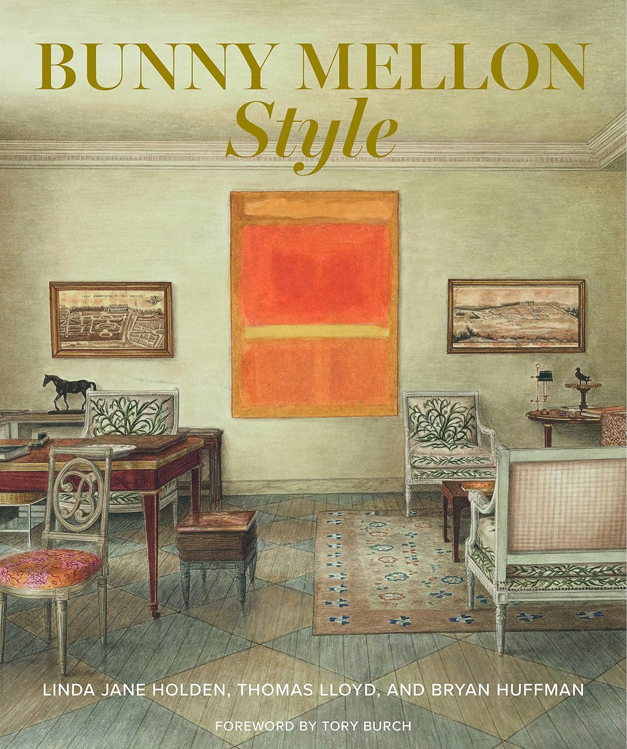 Bunny Mellon Style by Linda Jane Holden, et al - Gibbs Smith