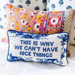 Pillow, 'Nice Things' Needlepoint - Furbish Studio (8in x 14in)