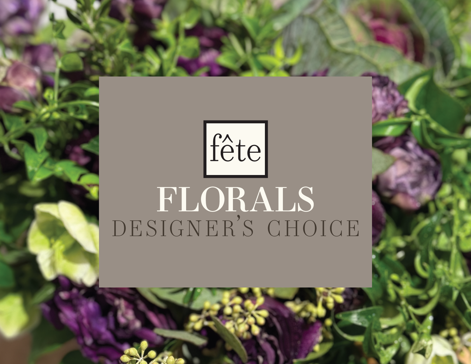 Fête Florals Designer's Choice
