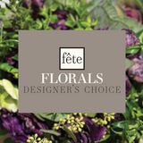 Fête Florals Designer's Choice
