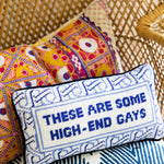 Pillow, 'High-End Gays' Needlepoint - Furbish Studio (8in x 14in)