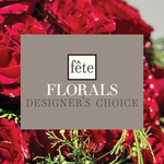 Fête Florals Designer's Choice