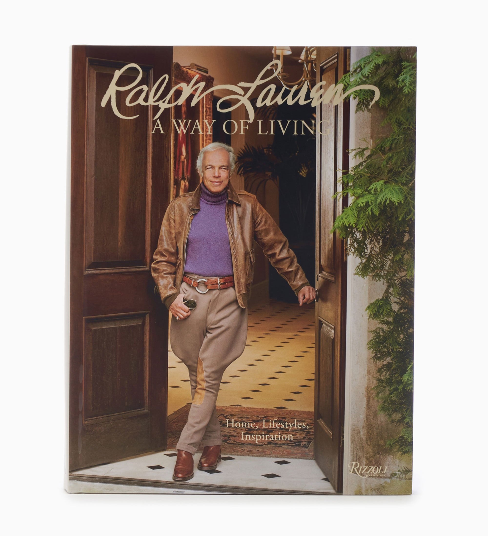 Ralph Lauren: A Way of Living by Ralph Lauren - Rizzoli