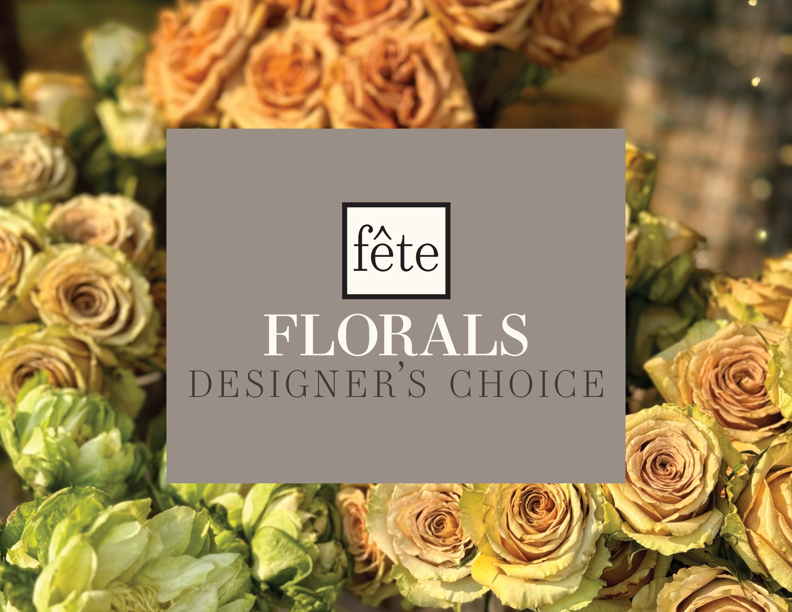 Fête Florals Designer's Choice